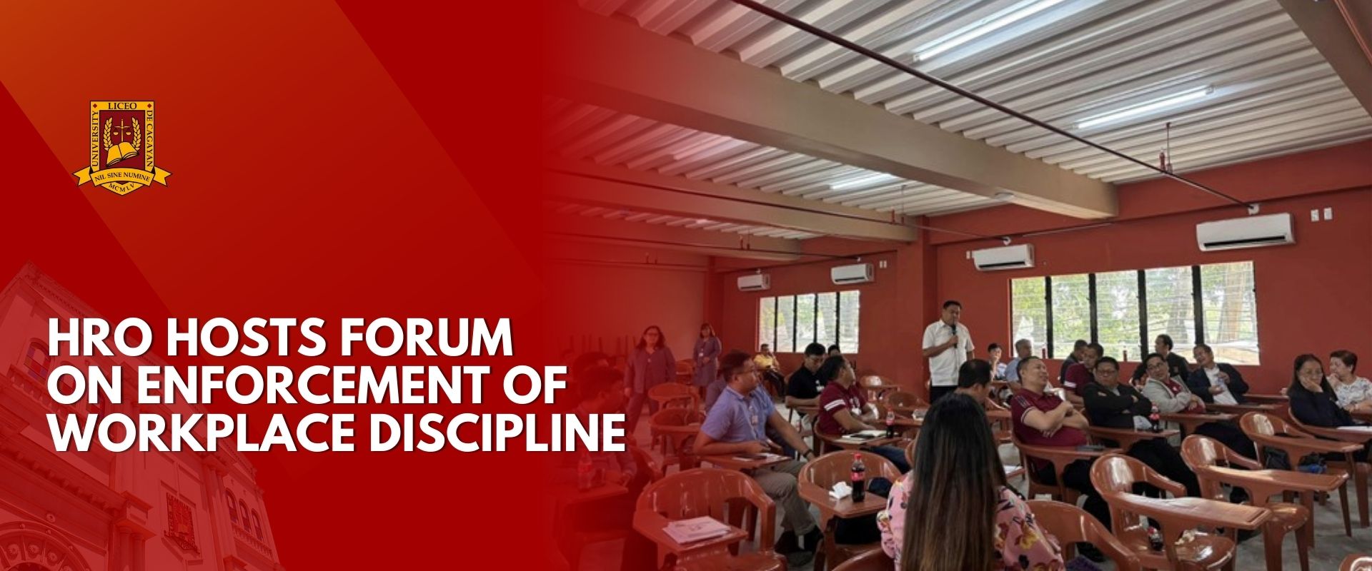 HRO HOSTS FORUM ON ENFORCEMENT OF WORKPLACE DISCIPLINE
